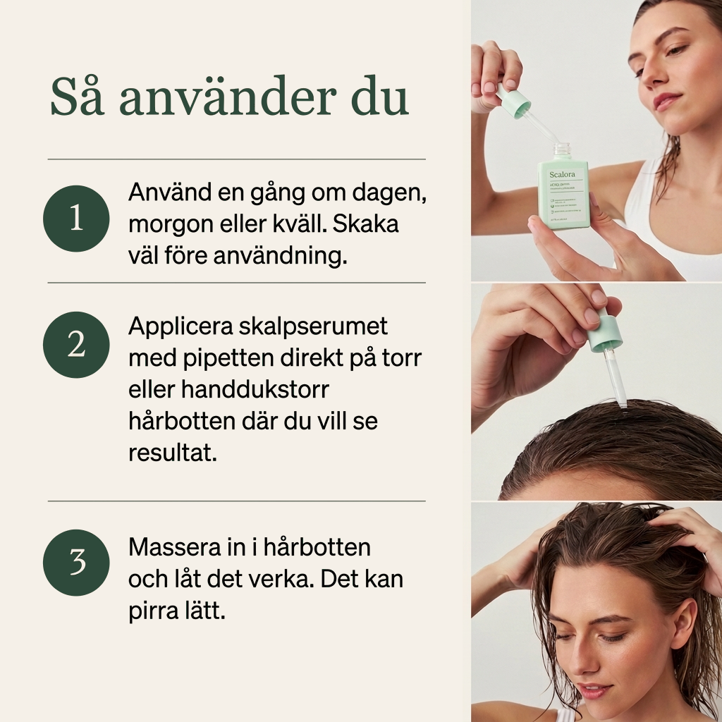 Så använder du skalpserumet